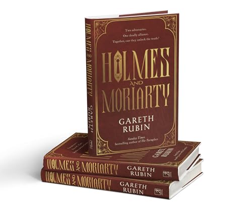 Holmes and Moriarty : The new official Sherlock Holmes novel