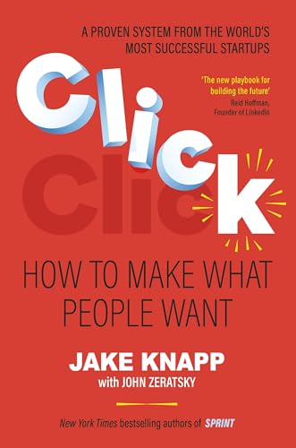 Click : How to Make What People Want