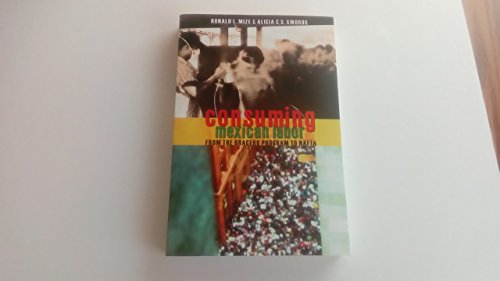 Consuming Mexican Labor : From the Bracero Program to NAFTA