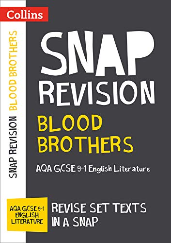 Blood Brothers: New Grade 9-1 New GCSE Grade English Literature AQA Text Guide (Collins GCSE 9-1 Snap Revision)