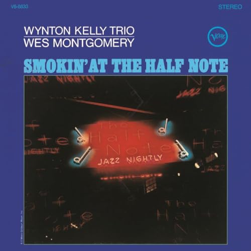 CD cover for āSmokinā At The Half Noteā by Wes Montgomery & Wynton Kelly.