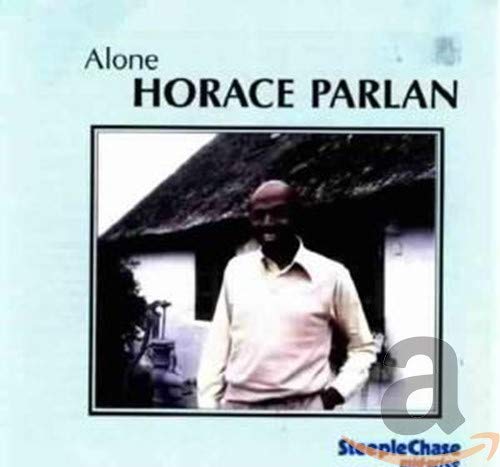 CD cover for Horace Parlan’s “Alone” featuring a portrait of the artist.