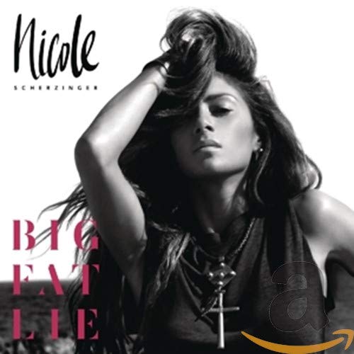 Nicole Scherzinger album cover, "Big Fat Lie", featuring a portrait of the singer.