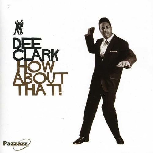 Dee Clark album cover, black and white photo of a smiling man.