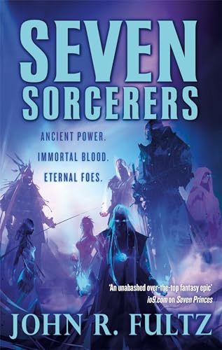 Seven Sorcerers : Books of the Shaper: Volume 3