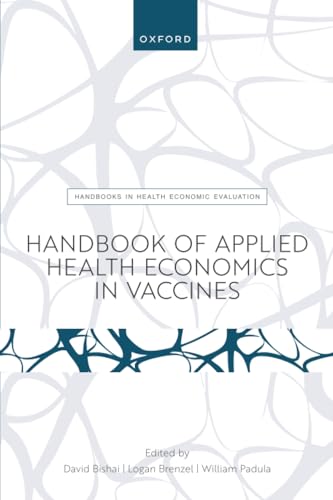 Handbook of Applied Health Economics in Vaccines