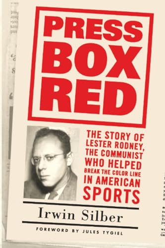 Press Box Red : The Story Of Lester Rodney,