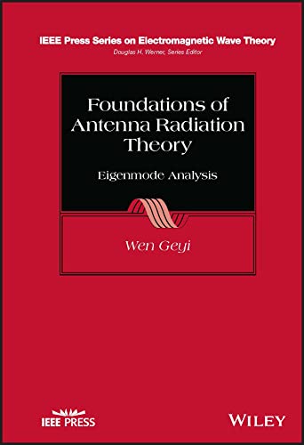 Foundations of Antenna Radiation Theory : Eigenmode Analysis