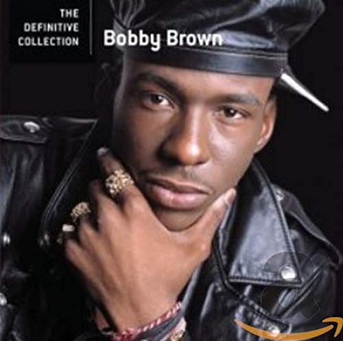 Bobby Brown album cover, "The Definitive Collection," featuring Brown in leather hat.