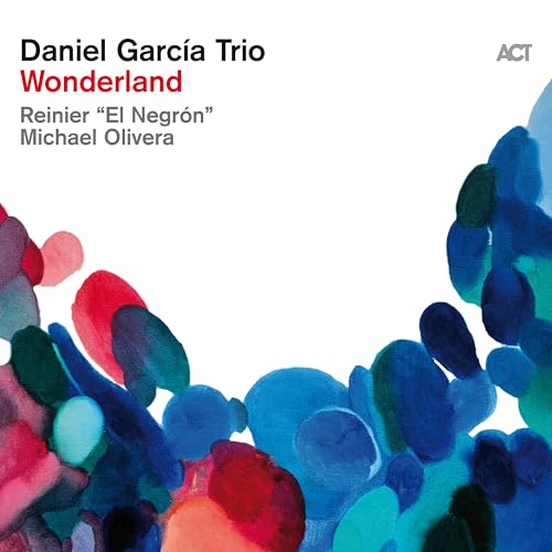 Album cover for Daniel García Trio’s “Wonderland” featuring abstract watercolor art.