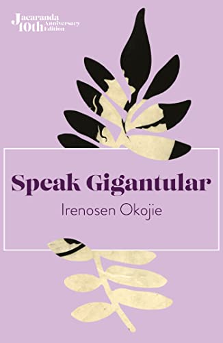 Speak Gigantular: 10th Anniversary Edition