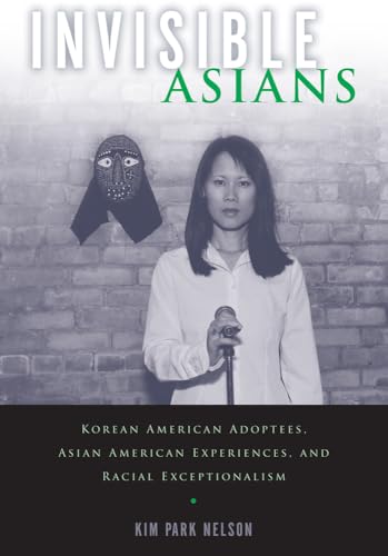 Invisible Asians: Korean American Adoptees