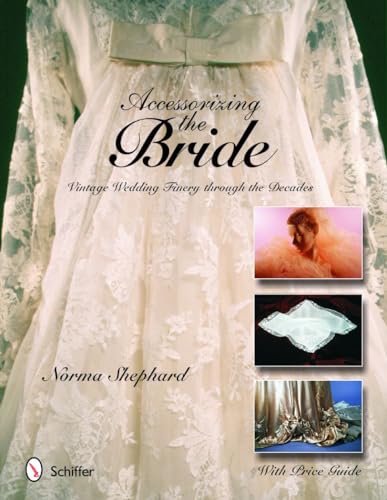 Accessorizing the Bride