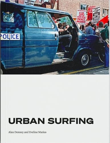 Urban Surfing : Poems and Photos from Hackney in the '80s