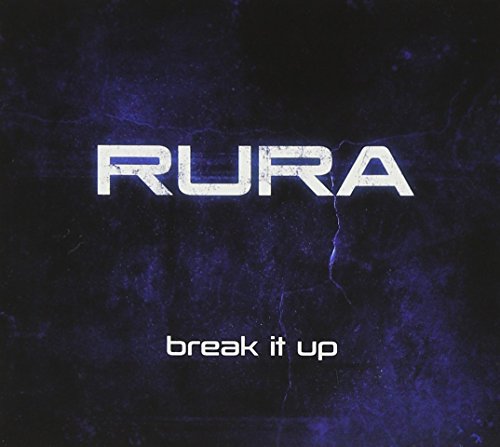 CD cover for Ruraās āBreak It Upā with blue and black textures.