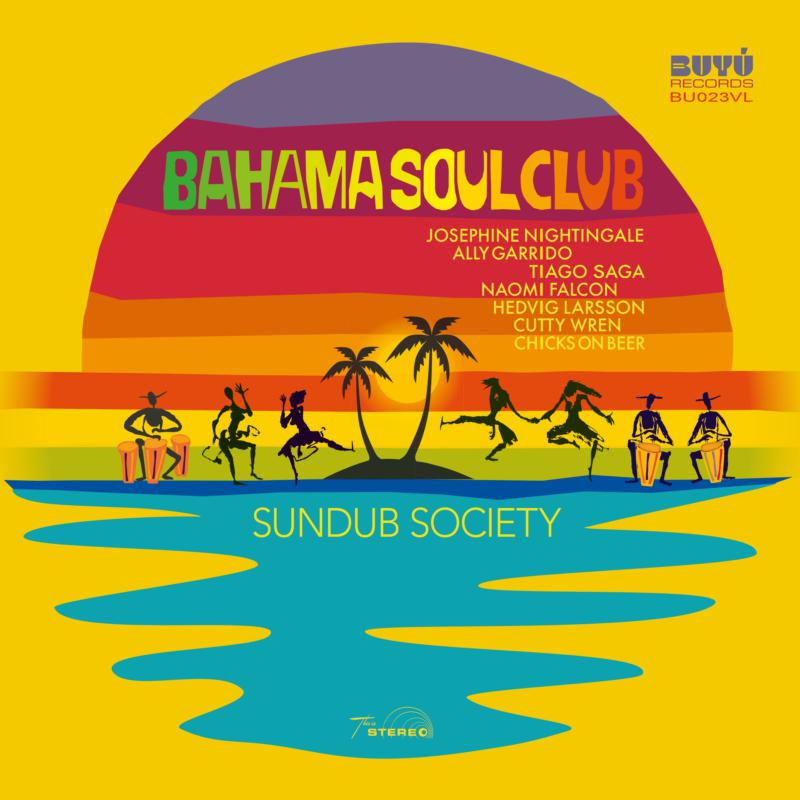 CD cover: tropical scene with silhouettes, text “Bahama Soul Club - Sundub Society”.