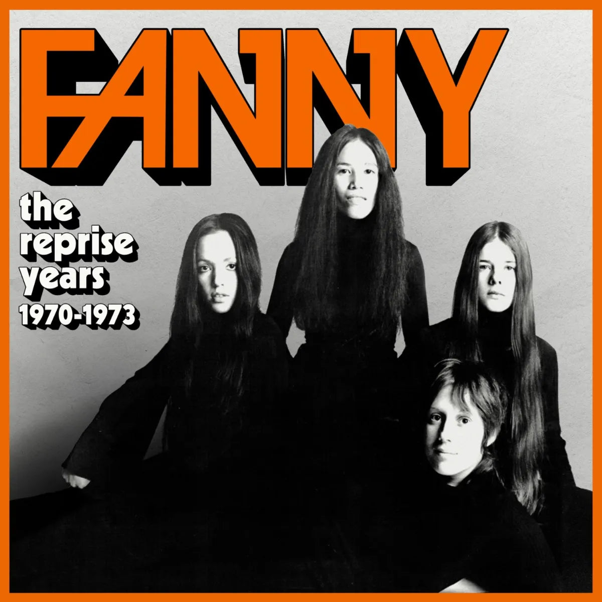 Album cover showing the band Fanny with the text The Reprise Years 1970-1973.
