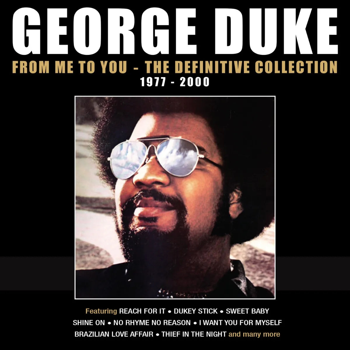 CD cover for George Duke’s “From Me To You” collection, featuring his portrait.