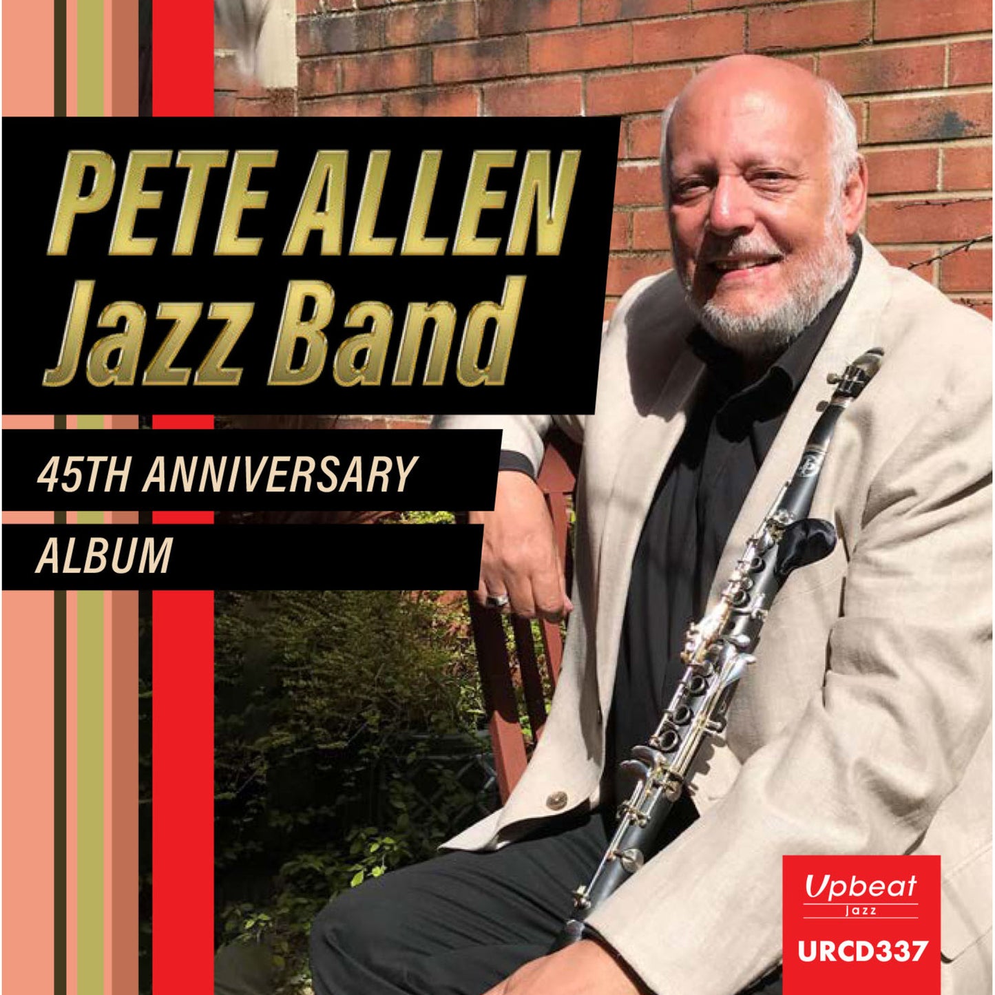 CD cover featuring Pete Allen with clarinet, celebrating 45 years.