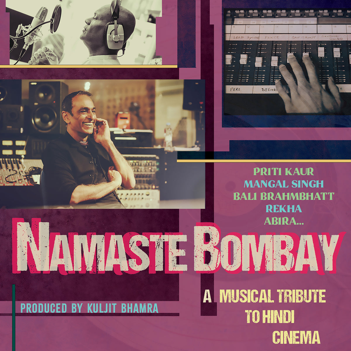 CD cover for "Namaste Bombay" by Kuljit Bhamra, featuring studio scenes.