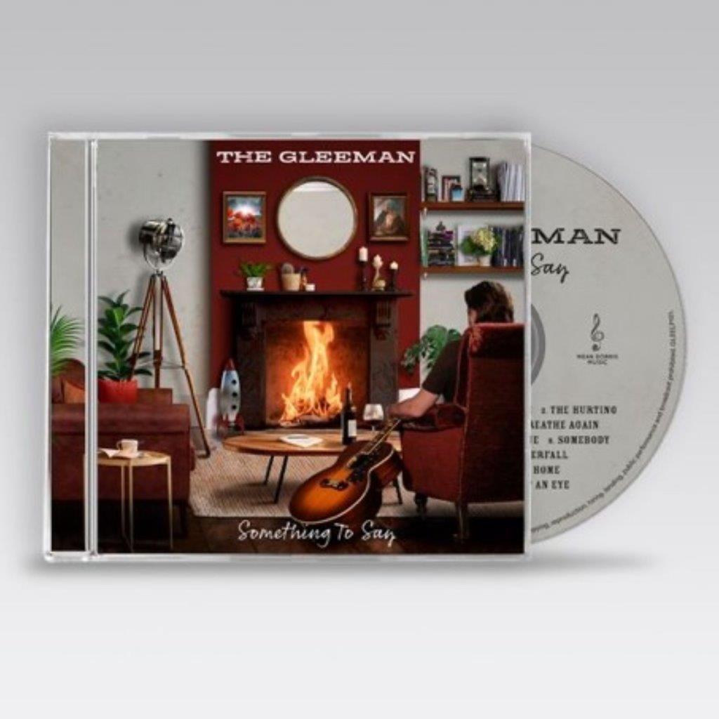 CD case for "The Gleeman - Something To Say" featuring a cozy room scene.