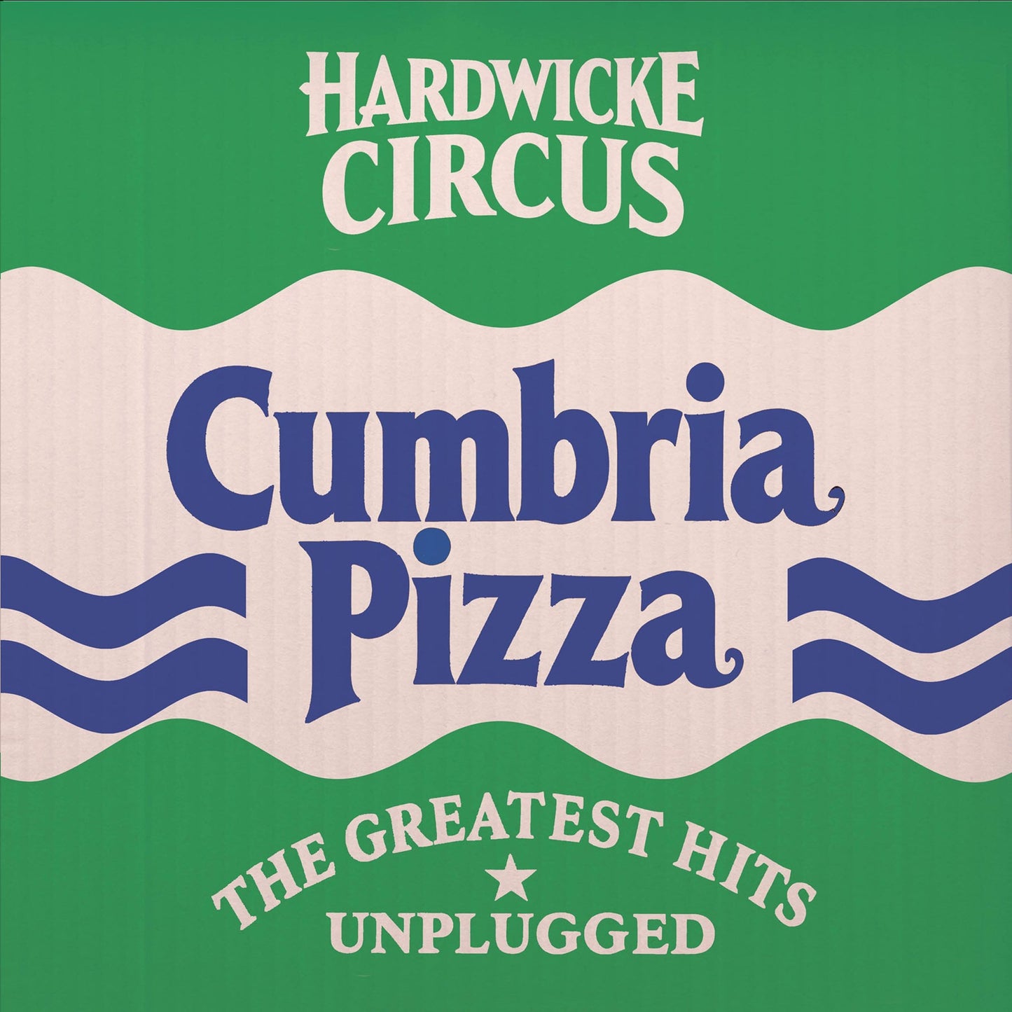 Album cover for Hardwicke Circus’ “Cumbria Pizza” with wavy blue design.