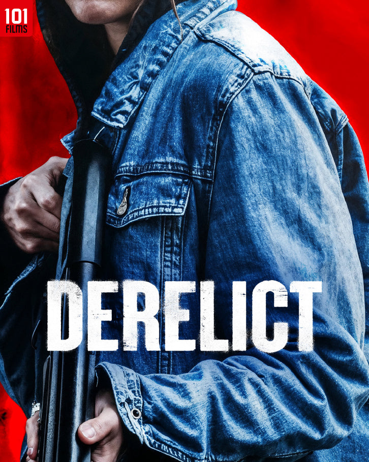Blu-ray cover for "Derelict" featuring a man in a denim jacket.