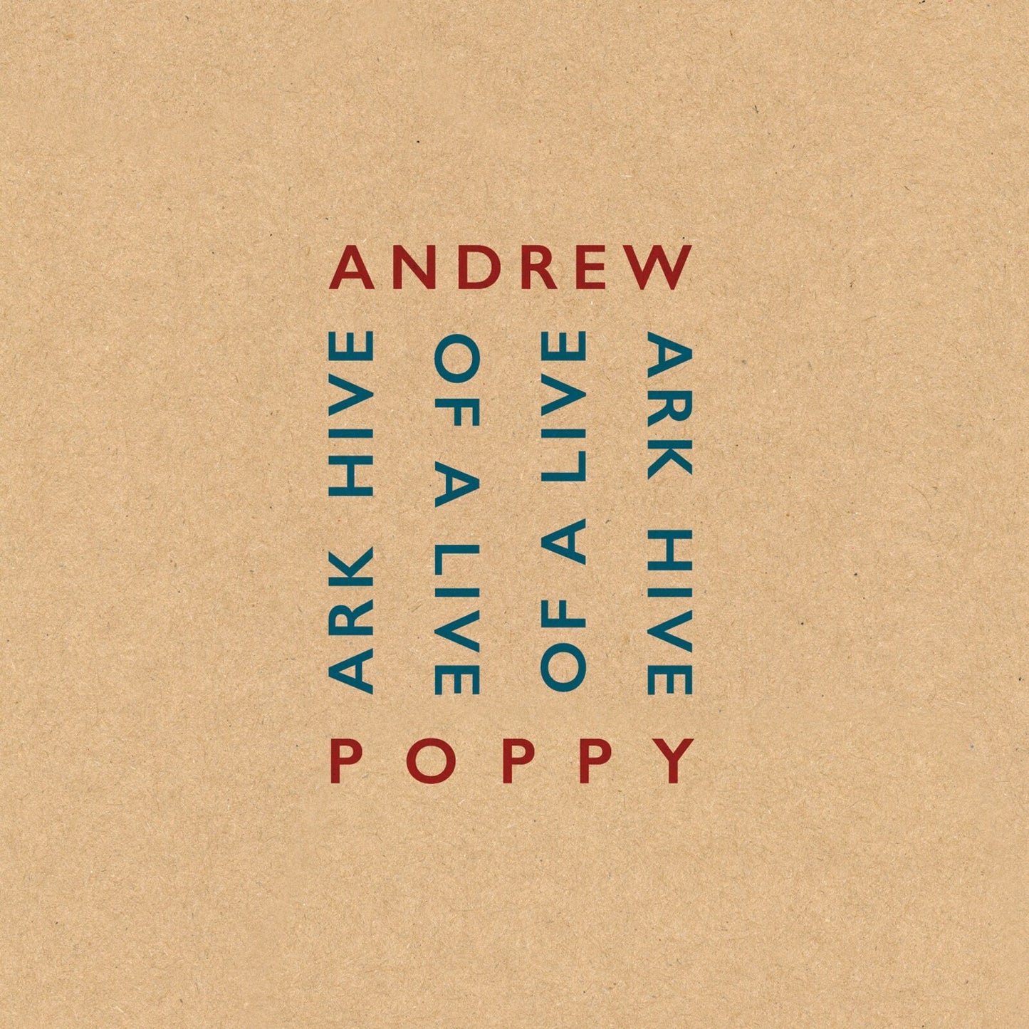 CD cover for Poppy Andrew’s “Ark Hive Of Live” with red text.