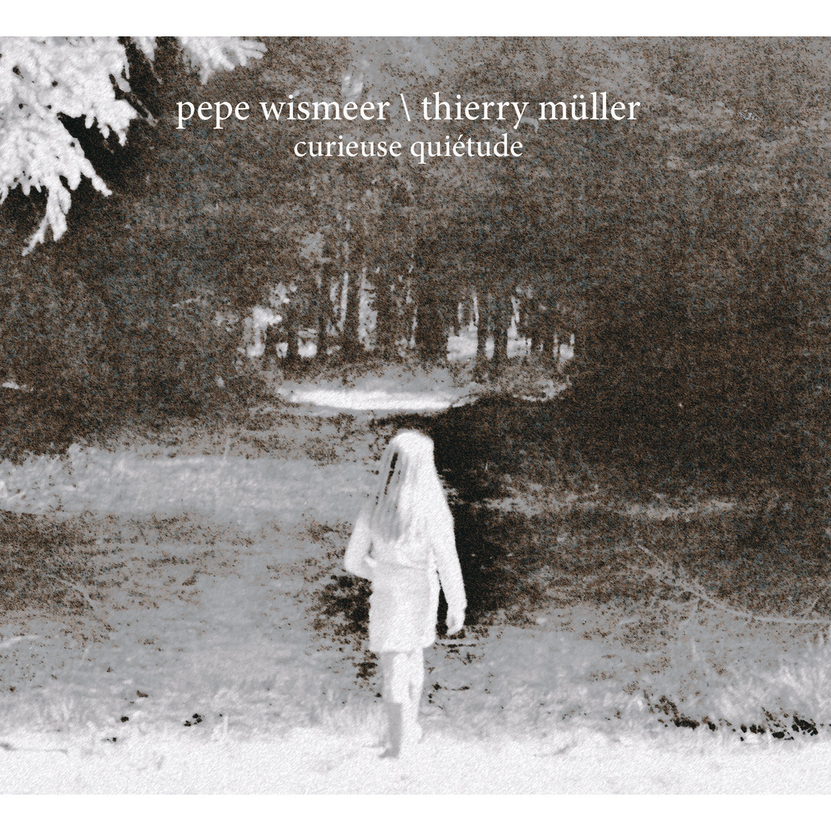 CD cover: person walking away from trees in a snowy landscape.