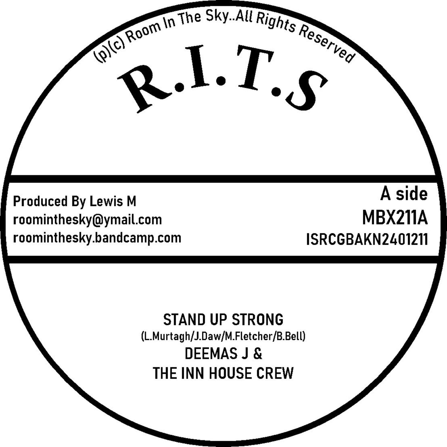 Black vinyl record label with white text: "Deemas J - Stand Up Strong".