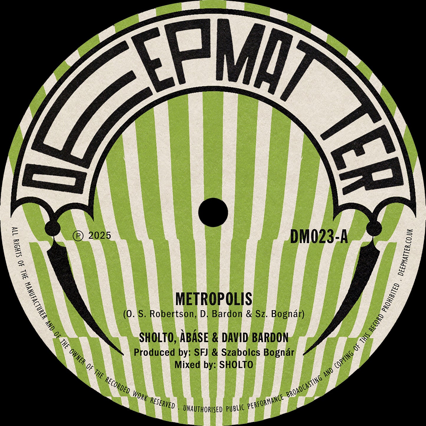 Black vinyl record label with green text: "Deepmatter" and "Metropolis.