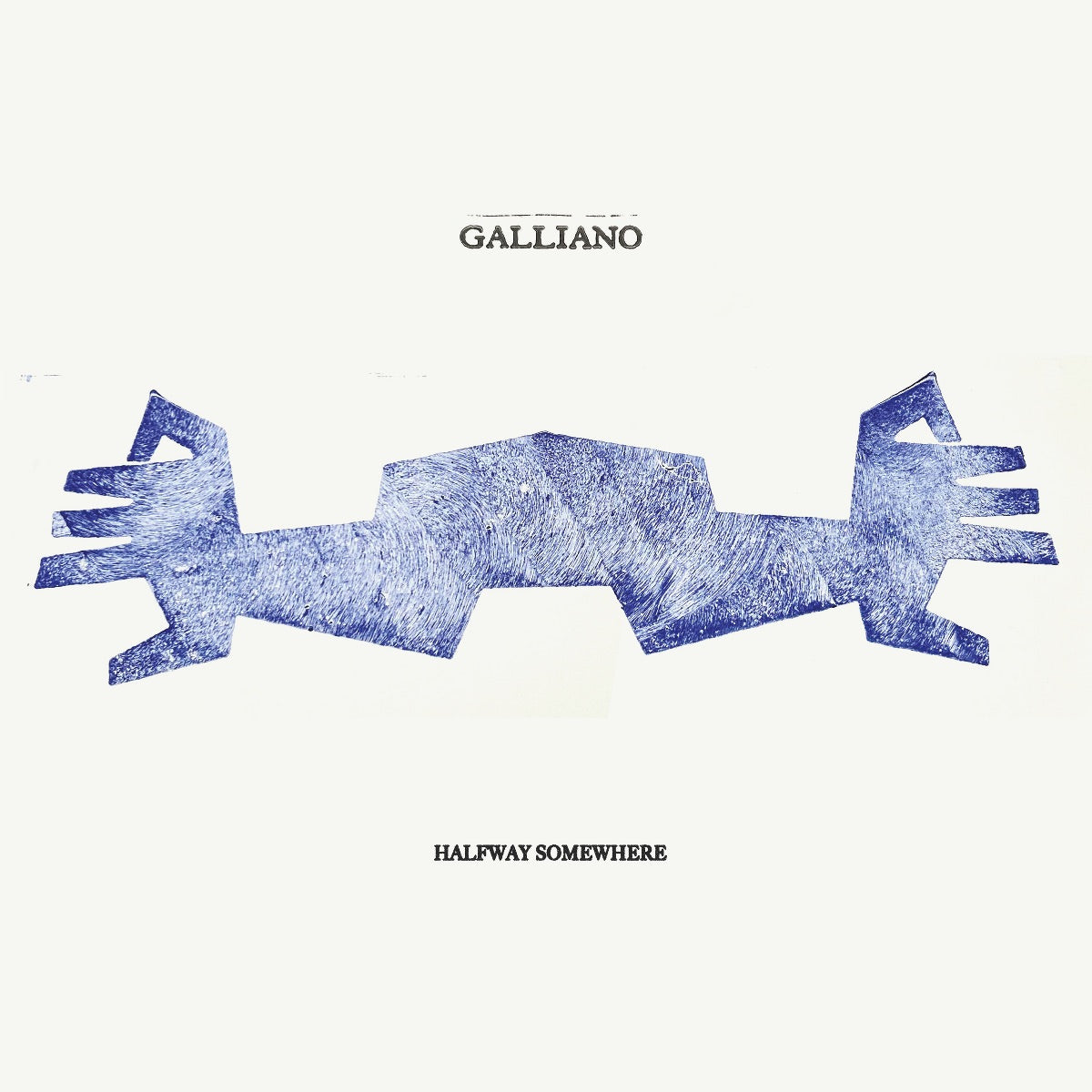 Galliano “Halfway Somewhere” CD cover: blue sketched hands and text.