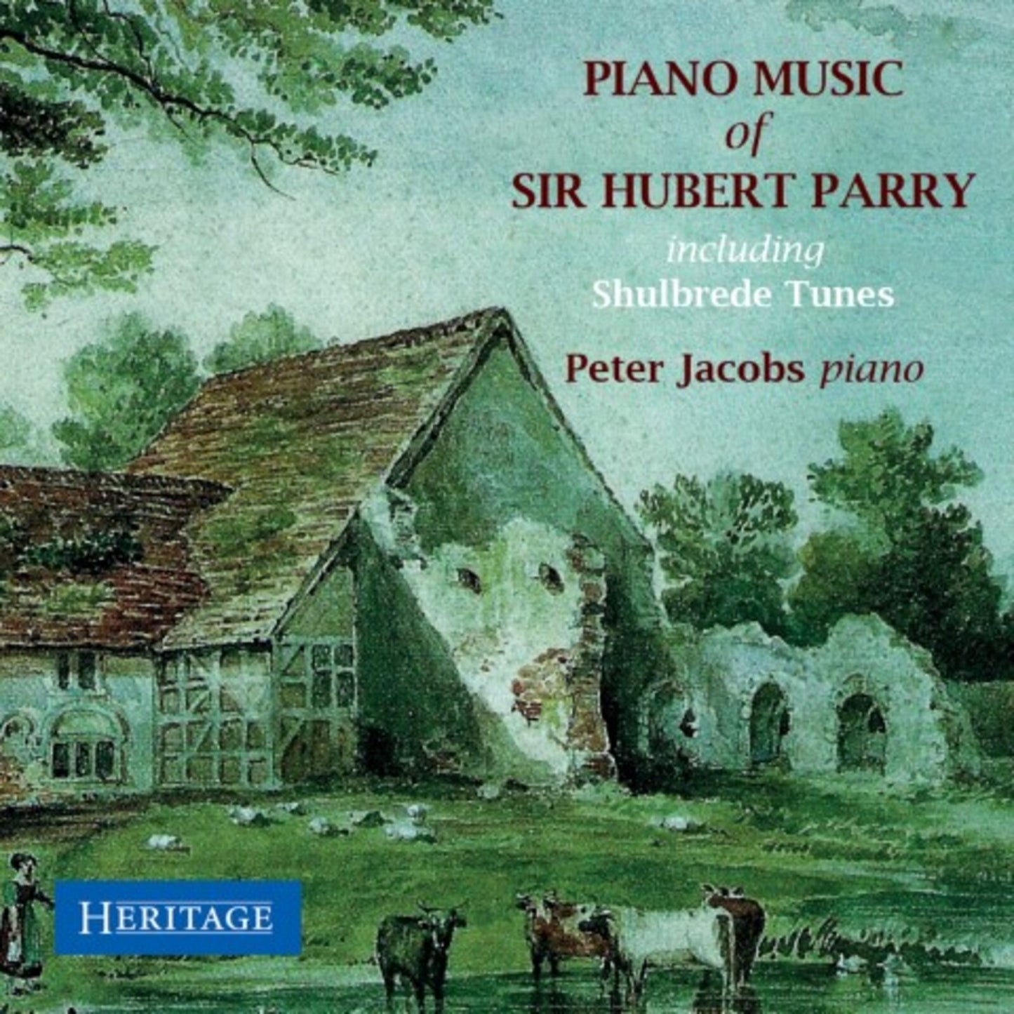 CD cover: rural buildings, text naming composer Parry and pianist Jacobs.
