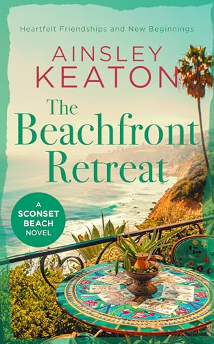 The Beachfront Retreat : A Sconset Beach novel