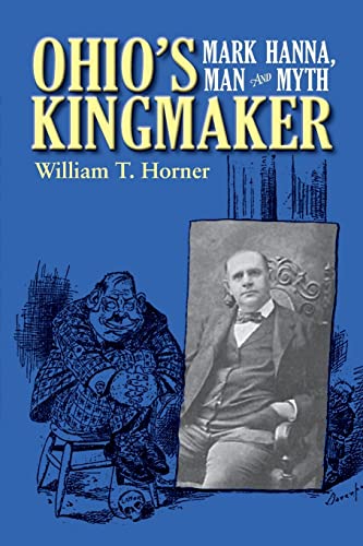 Ohios Kingmaker: Mark Hanna