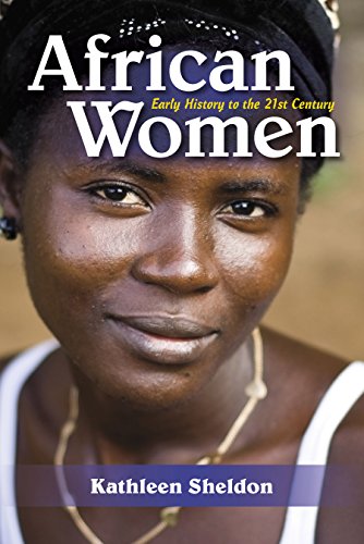 African Women: Early History to the 21st Century