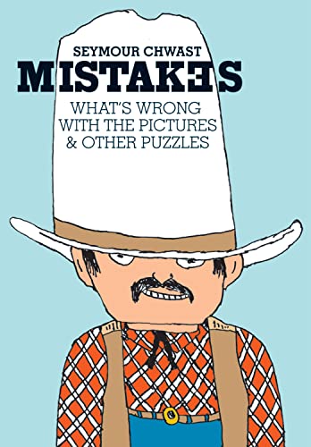 Mistakes: What's Wrong with the Picture & Other Puzzles