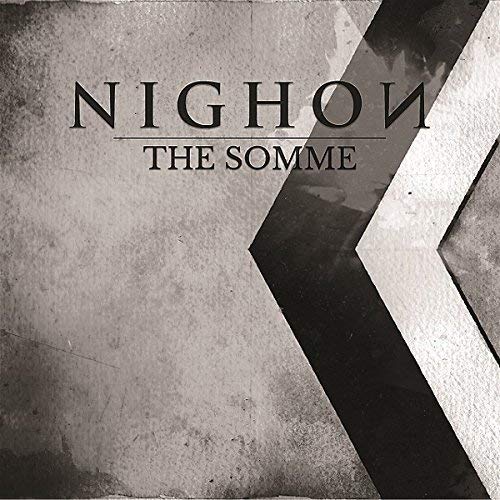 CD cover for "Nighon - The Somme" with textured gray and black design.