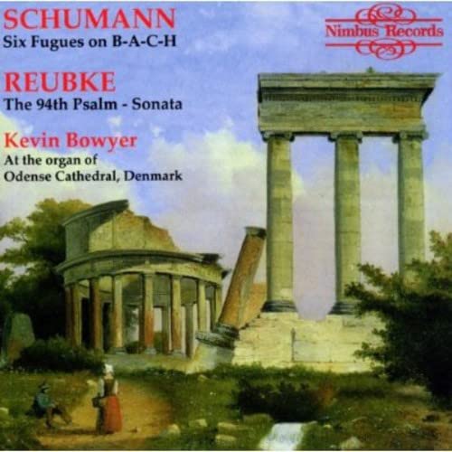 CD cover featuring a classical building and text naming composers Schumann and Reubke.