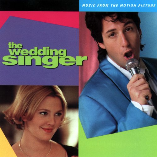 CD cover for "The Wedding Singer" soundtrack featuring Adam Sandler and Drew Barrymore.
