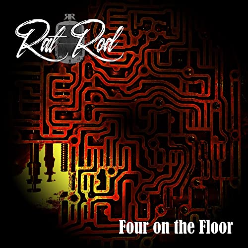 CD cover for “Rat Rod - Four On The Floor” with circuit board design.