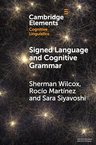 Signed Language and Cognitive Grammar