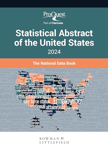 ProQuest Statistical Abstract of the United States 2024 : The National Data Book