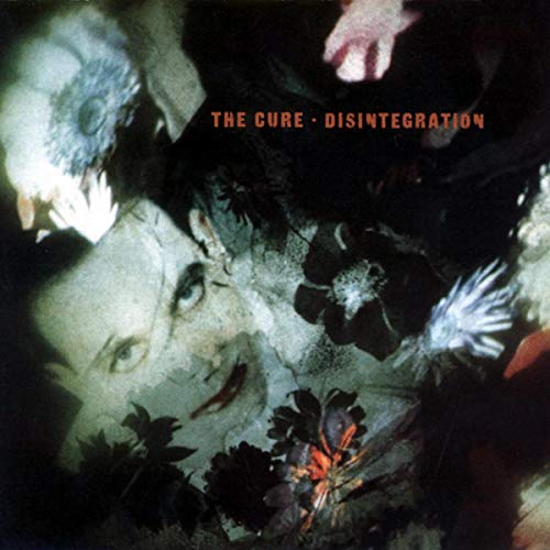 The Cure’s “Disintegration” album cover: distorted faces and white flowers.
