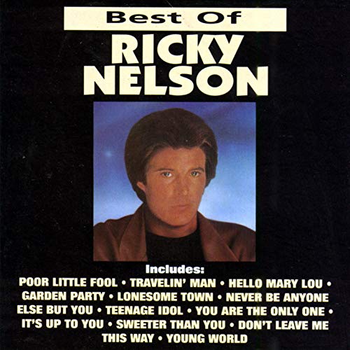 CD cover for Best of Ricky Nelson featuring a portrait and song list.