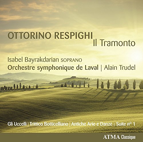CD cover for Respighi’s “Il Tramonto” featuring a Tuscan landscape.