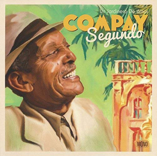 Compay Segundo album cover: portrait of a smiling man in a hat.