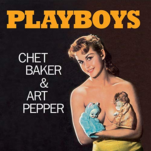 Album cover for "Playboys" by Art Baker and Chet Pepper, featuring a woman.