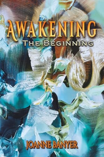 Awakening: The Beginning