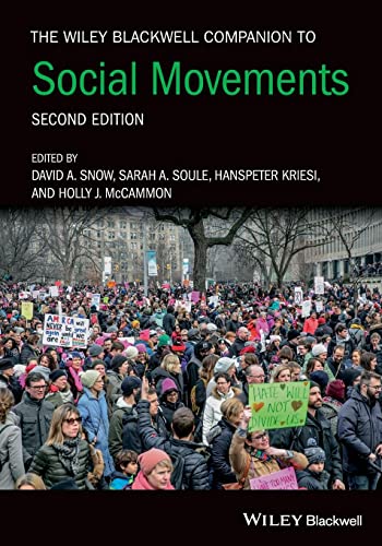 The Wiley Blackwell Companion to Social Movements 2e
